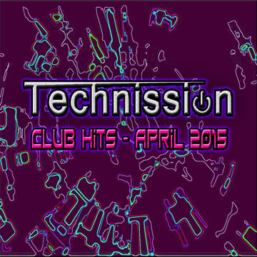 Technission - Club Hits - April 2015 