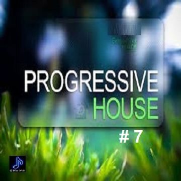 022 -  Progressive House 7   