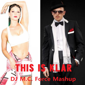 Katy Perry vs. Jan Delay - This Is Klar (DJ M.C. Force Mashup)