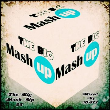 MIXMASTER 208 - THE BIG MASH UP 34