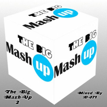 MIXMASTER 169 - THE BIG MASH UP 2