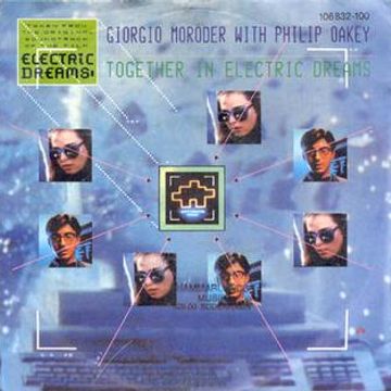 Philip Oakey And Giorgio Moroder -  Together In Electric Dreams - Extended Mix