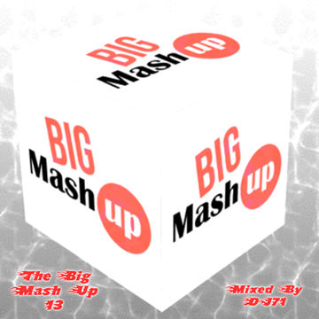 MIXMASTER 181 - THE BIG MASH UP 13