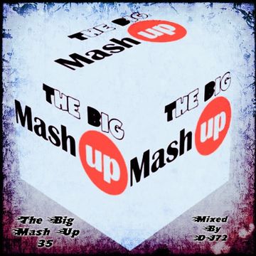 MIXMASTER 209 - THE BIG MASH UP 35