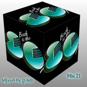 MIXMASTER 103 - BACK TO THE 80'S - MIX 21