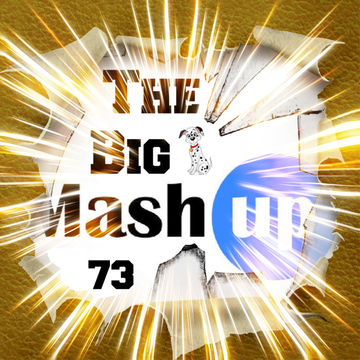 MIXMASTER 258 - THE BIG MASH UP 73