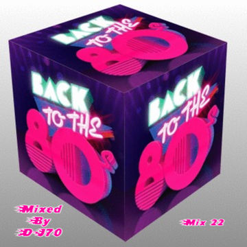 MIXMASTER 112 - BACK TO THE 80'S - MIX 22