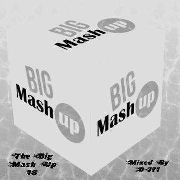 MIXMASTER 186 - THE BIG MASH UP 18