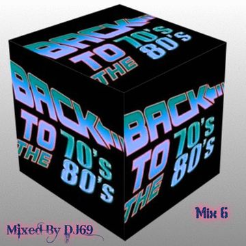 MIXMASTER 104 - BACK TO THE 70's 80's - MIX 6
