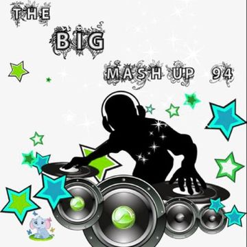 MIXMASTER 316 - THE BIG MASH UP - 94