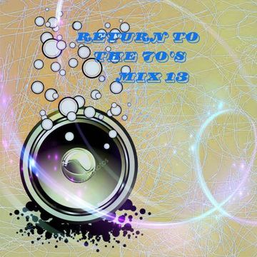 MIXMASTER 451 - RETURN TO THE 70'S - MIX 13