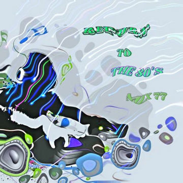 MIXMASTER 445 - RETURN TO THE 80'S - MIX 77