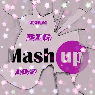 MIXMASTER 374 - THE BIG MASH UP 107