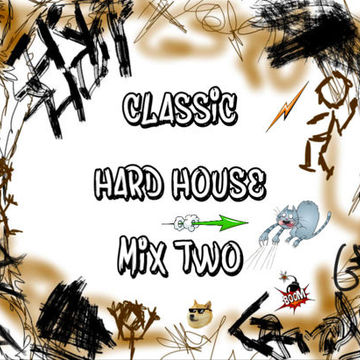 MIXMASTER 305 - CLASSIC HARD HOUSE - MIX TWO