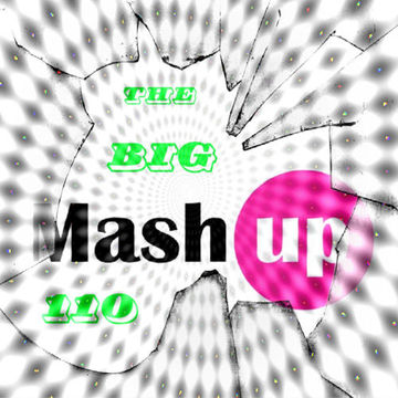 MIXMASTER 383 - THE BIG MASH UP - 110