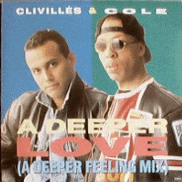  Clivilles @ Coles -  A Deeper Love - 12min Mix