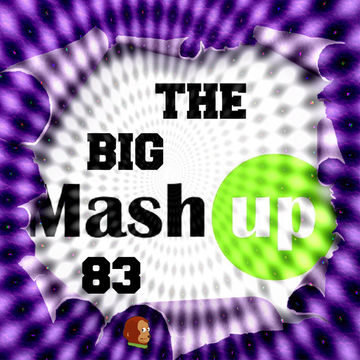 MIXMASTER 269 - THE BIG MASH UP 83