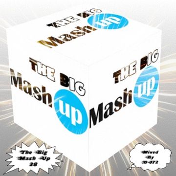 MIXMASTER 202 - THE BIG MASH UP 28