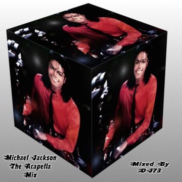 MICHAEL JACKSON - THE ACAPELLA MIX