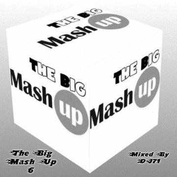 MIXMASTER 173 - THE BIG MASH UP 6