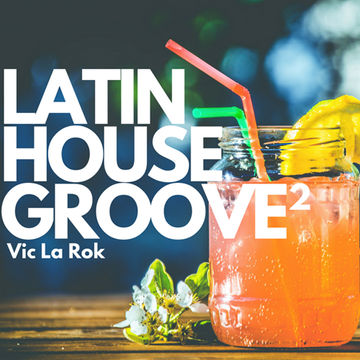 Latin House Groove 2