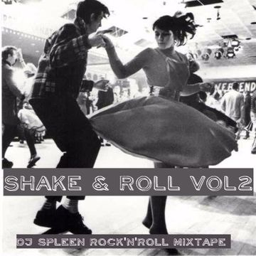 Shake & Roll Vol2 (rock'n'roll mixtape)