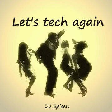 Let's tech again