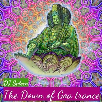 The dawn of Goa trance (the best of the 93 95's )