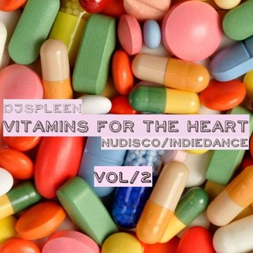 Vitamins for the heart vol.2 (nudisco&indie dance)