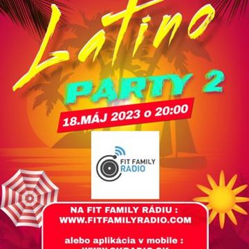 Deejay-jany - Latino Party 2 (Fit Family Radio 18.5.2023)