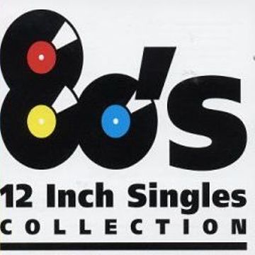 Extended 80s   The Definitive 12'' Collection Mix