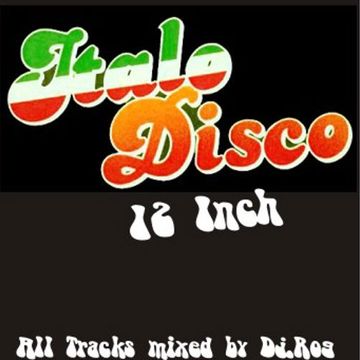 ITALO DISCO 12 INCH 