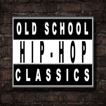 Hip Hop Classics