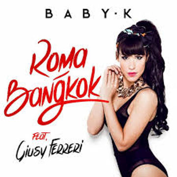 Baby K feat. Giusy Ferreri Roma Bangkok   Rmx Italodance   Micky DJ