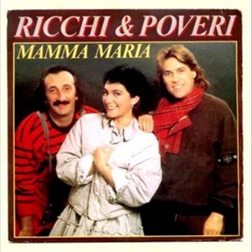 RICCHI E POVERI   Mamma Maria   Remix 2k19