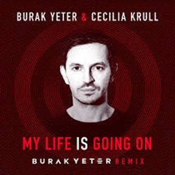 Burak Yeter & Cecilia Krull   My Life is Going On (Burak Yeter Remix) Re Work Micky DJ