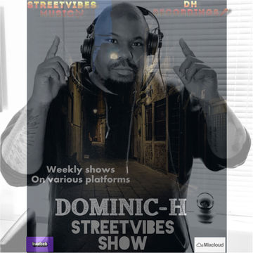 Dj Dominic H Streetvibes Show 7 3 2021