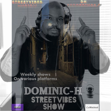 Dominic H Streetvibes Show  16-6-2021 - Included interview with Natasha Watts