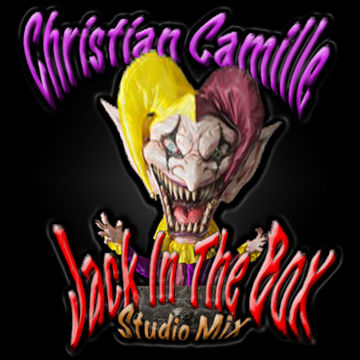 ChristianCamille - Jack In The Box (Studio Mix)