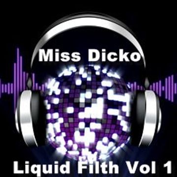 Liquid Filth Vol 1