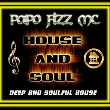 House and Soul