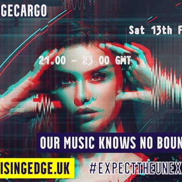 Our Music Know No Boundaries No.6 with #strangecargo -  Feb edition for www.risingedge.uk #expecttheunexpected, #norules