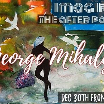 Strange Cargo present Imagine The After Party (5/12) with Special Guest George Mihaly in the mix here for 2 hrs of tropical island post party acoustics as aired on 30.12.2016