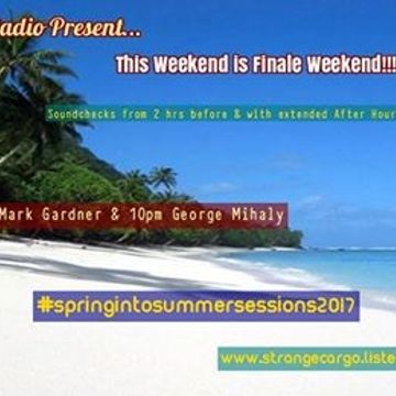 EP 35 #springintosummersessions present special Guest George Mihaly comes to DESERT ISLAND DIGS (up hrs 4-6)