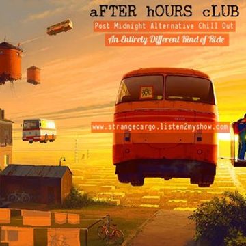 After Hours Club EP16 #springintosummersessions2017 Truly Alternative Chill Out & Edutainment with a Twist from 06.05.17