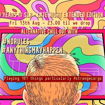 #strangecargo 9th B'day [Parental Advisory, 18+] Chillout, Side A from 13.08.21, tracklistings included: #alternative, #eclectic with #norules