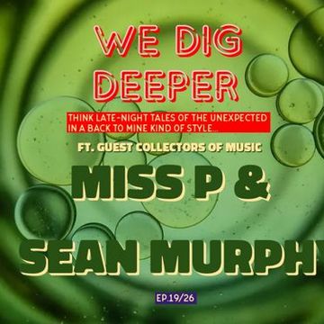 MISS P & SEAN MURPHY Come to play ep 19/26