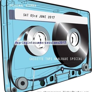 EP 29 #springintosummersessions CASSETTE SPECIAL with Original Gidman as aired 03.06.17