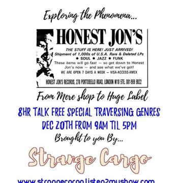 Strange Cargo Special No.3 Continues for Xmas 2016 - Honest Jons Records (pt2 of 2) as aired 20.12.2016