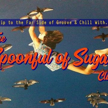 2hr trip to the far side with Mark Gardner & The SPOONFUL OF SUGAR CLUB As aired 04.04.2018